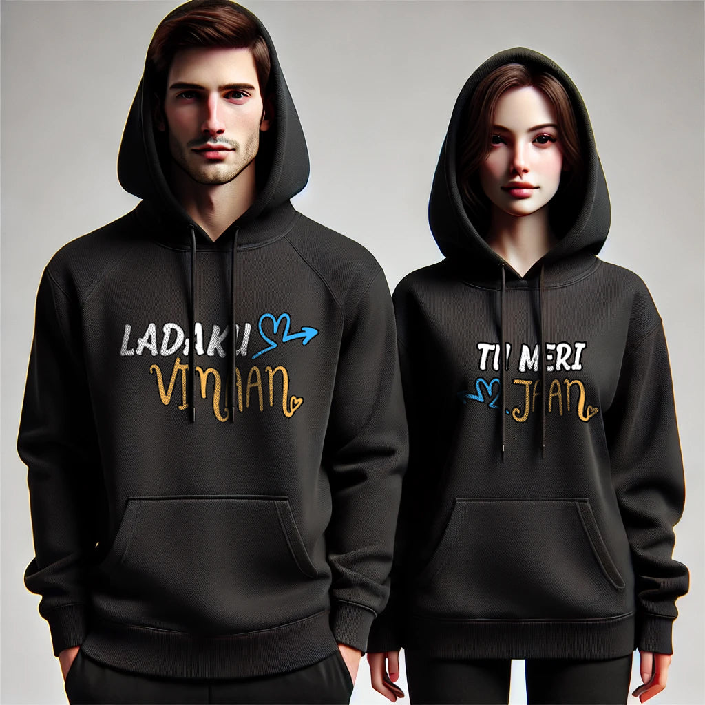 Ladaku Vimaan & Tu Meri Jaan Funny Couple Hoodies
