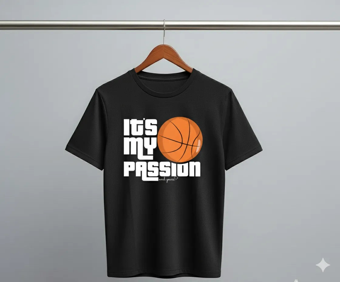 DivviK "It's My Passion" Basketball Graphic T-Shirt | Motivational Sports Tee