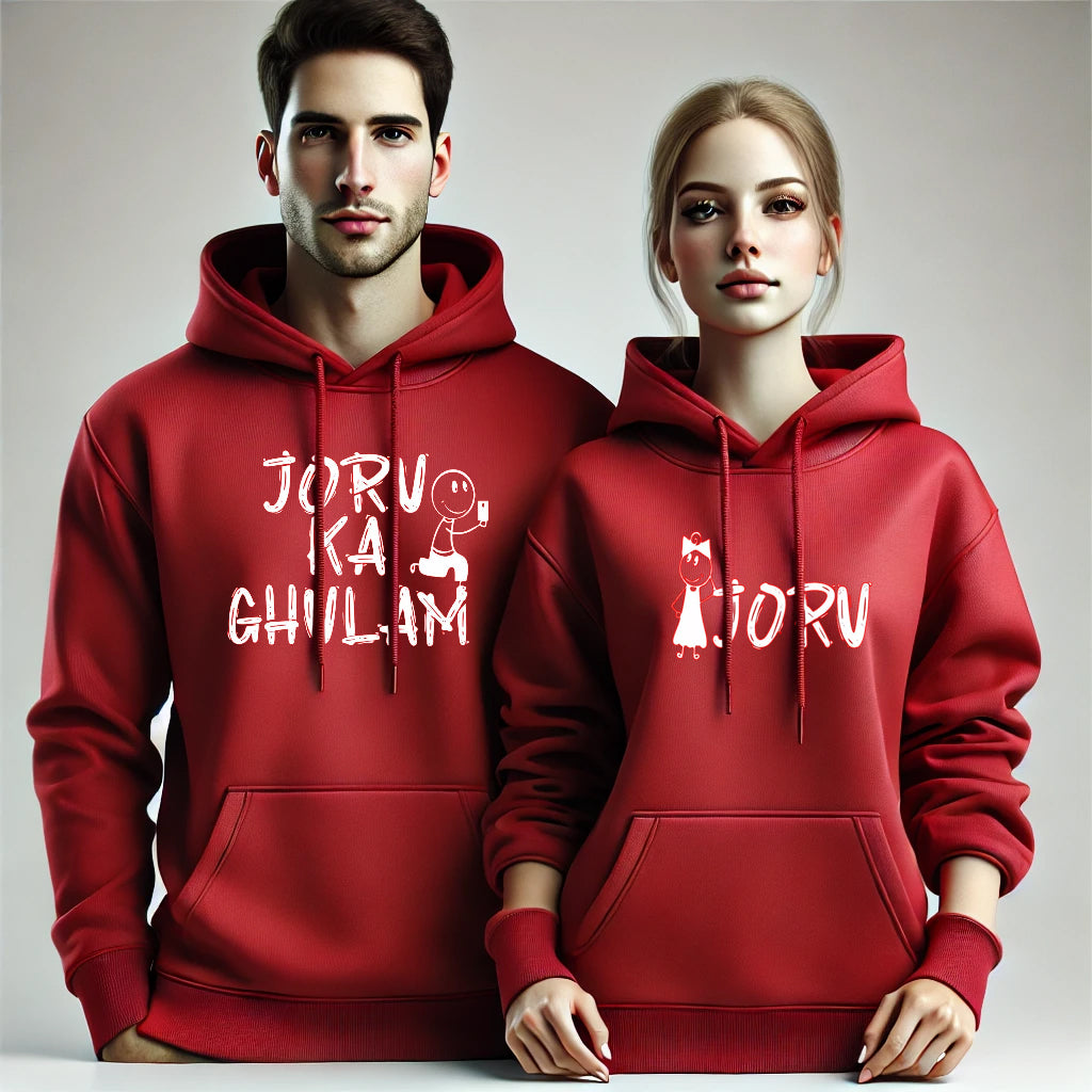 Joru Ka Gulaam & Joru Funny Couple Hoodies