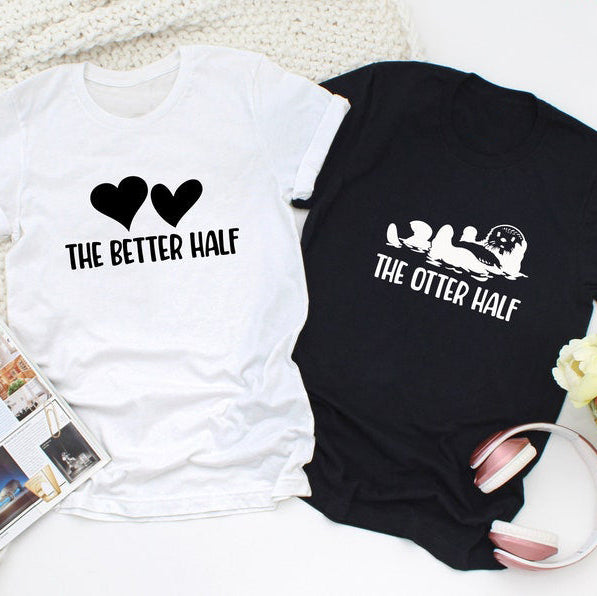 The Better Half & The Otter Half Funny Short Sleeve Couple T-Shirts