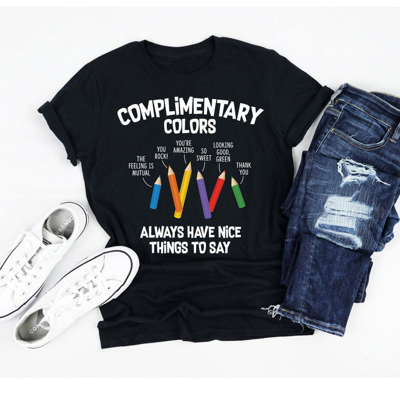 Complimentary Colors – The Nicest T-Shirt You'll Ever Wear!
