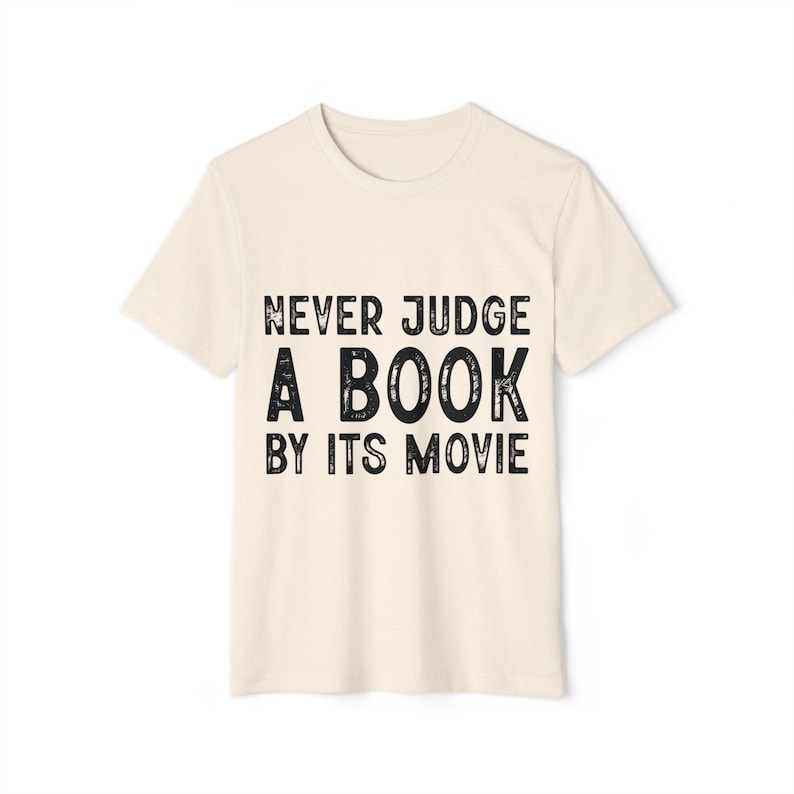 Never Judge A Book By It's Movie