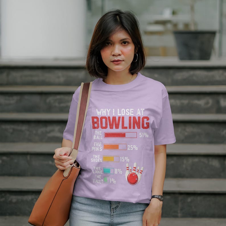 "Why I Lose at Bowling" Funny T-Shirt 🎳
