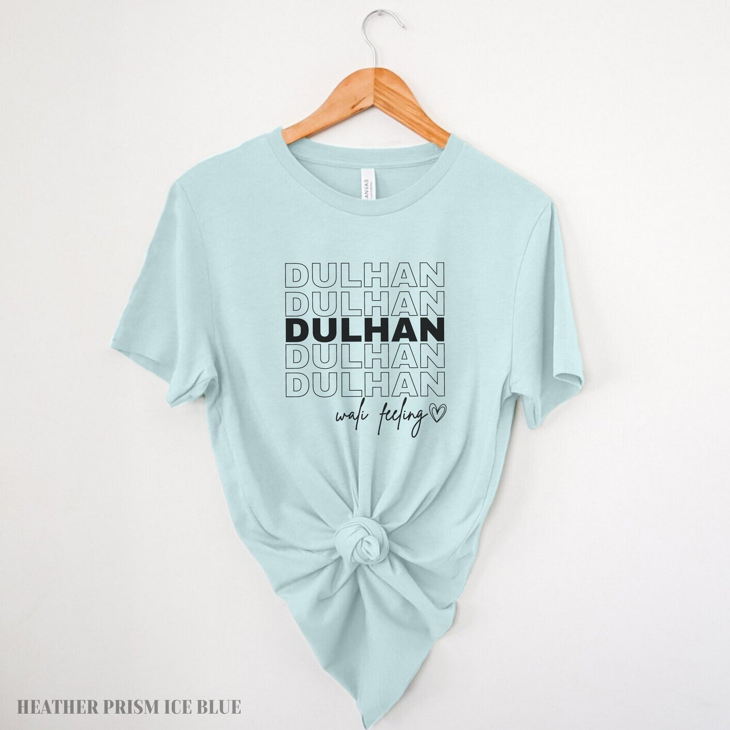 Dulhan Wali Feeling – The Perfect Bride Vibe T-Shirt!