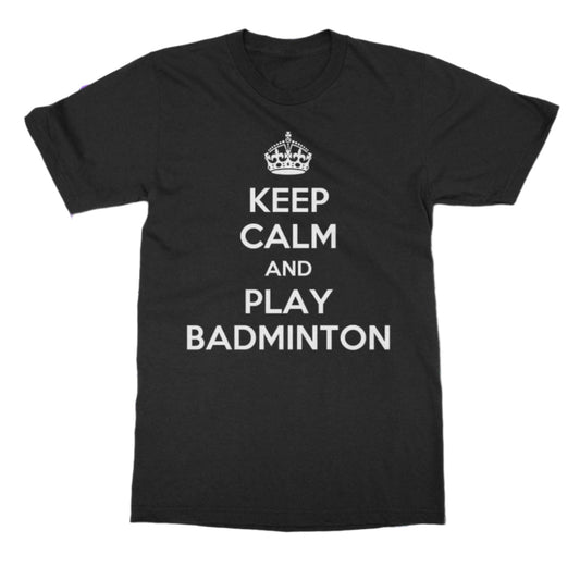 Black short-sleeve T-shirt featuring a white 'Keep Calm and Play Badminton' text design with a classic crown icon. A stylish and fun choice for badminton lovers and players.