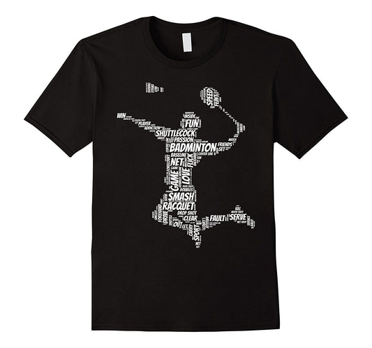 Black shirt with a white outline of a badminton player made from sport words.