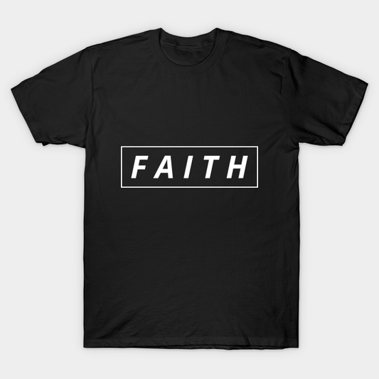 Faith Short Sleeve T-Shirt
