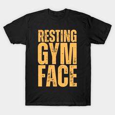 Resting Gym Face Bold T-Shirt