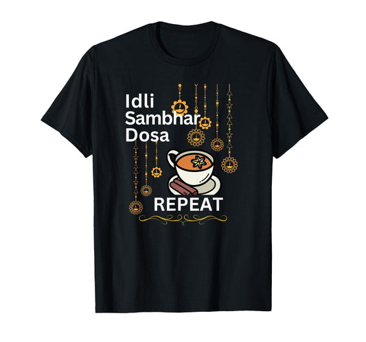 Black t-shirt with the text 'Idli Sambhar Dosa' above a graphic of a bowl and cinnamon stick, with the word 'REPEAT' below.  South Indian food themed design on a comfortable t-shirt.