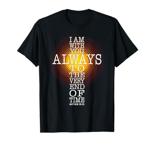 I Am With You Till End Message T-Shirt
