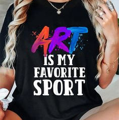 Art Passionate Quote T-Shirt