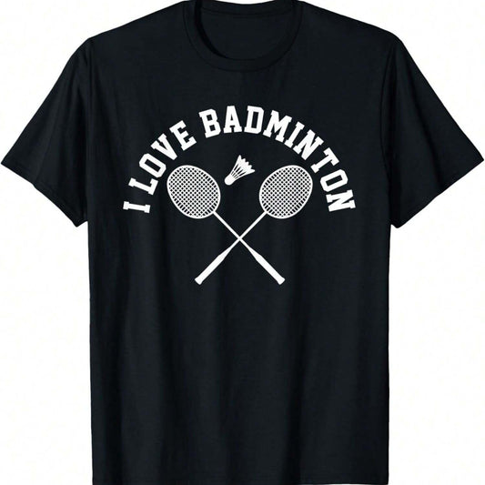 Black t-shirt with "I Love Badminton" text, two crossed racquets, and a shuttlecock graphic in white.