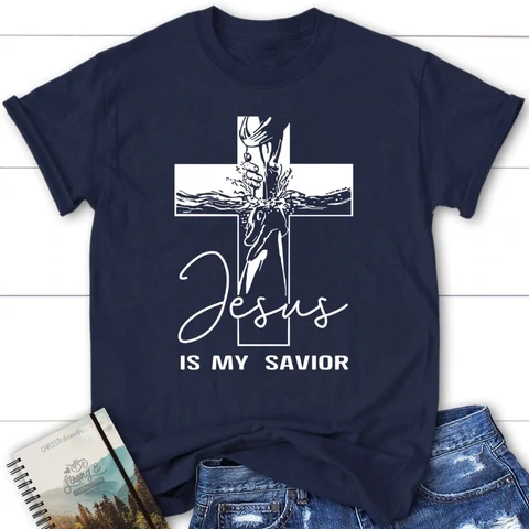 Lord Jesus is My Savior T-Shirt