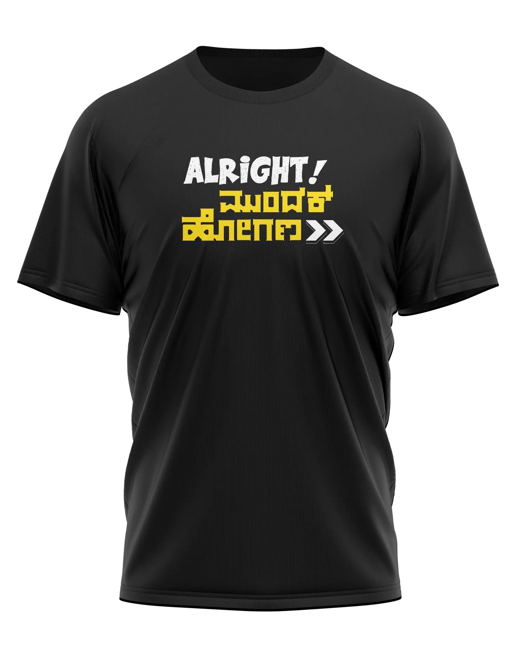 Black t-shirt with "Alright! Mundak Hogona" in English and Kannada script, translating to "Let's go forward." A design with a blend of English and Kannada, suitable for travel or adventure.