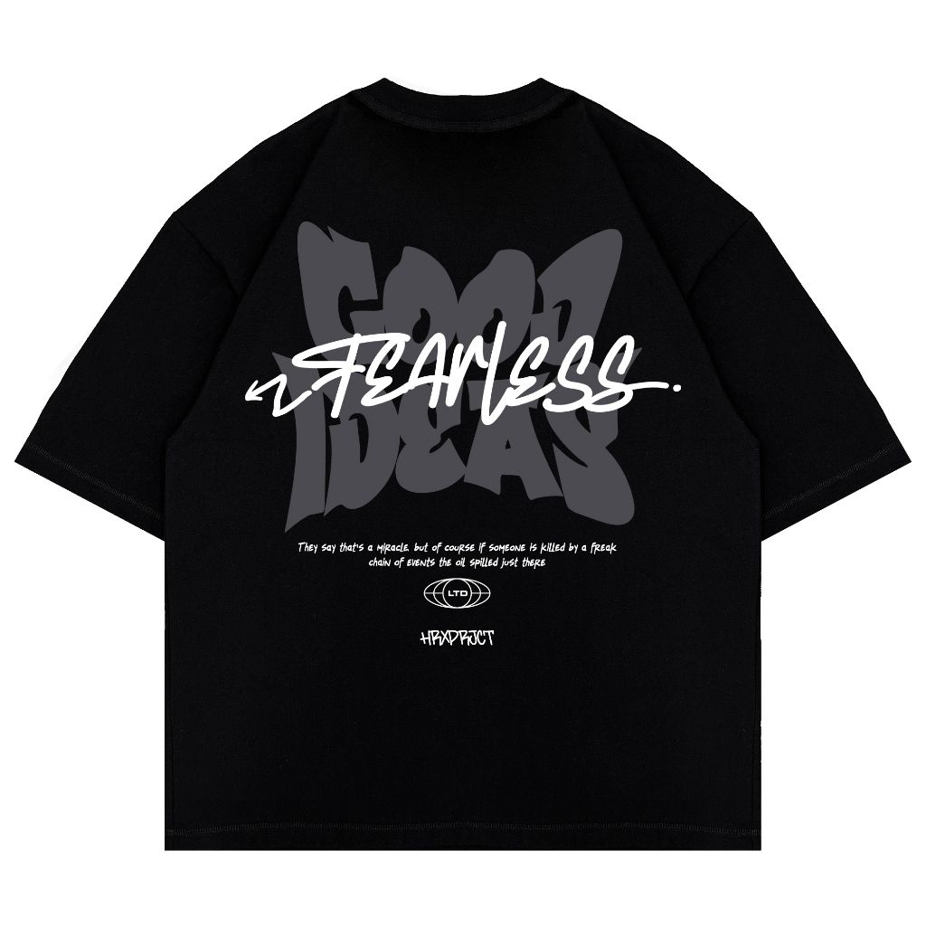 Black t-shirt with "Fearless Good Ideas" graphic and text print on the back.