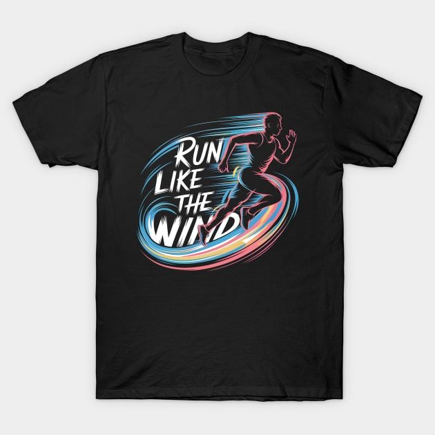 Black t-shirt with "RUN LIKE THE WIND" text and runner silhouette with colorful streaks.