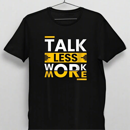 Motivational "Talk Less Work More" T-Shirt for Gym.