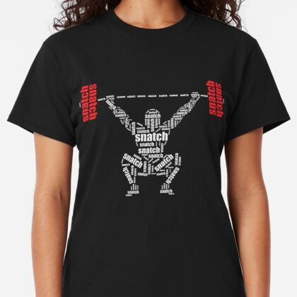 Black t-shirt with white "snatch" word art lifting barbell.