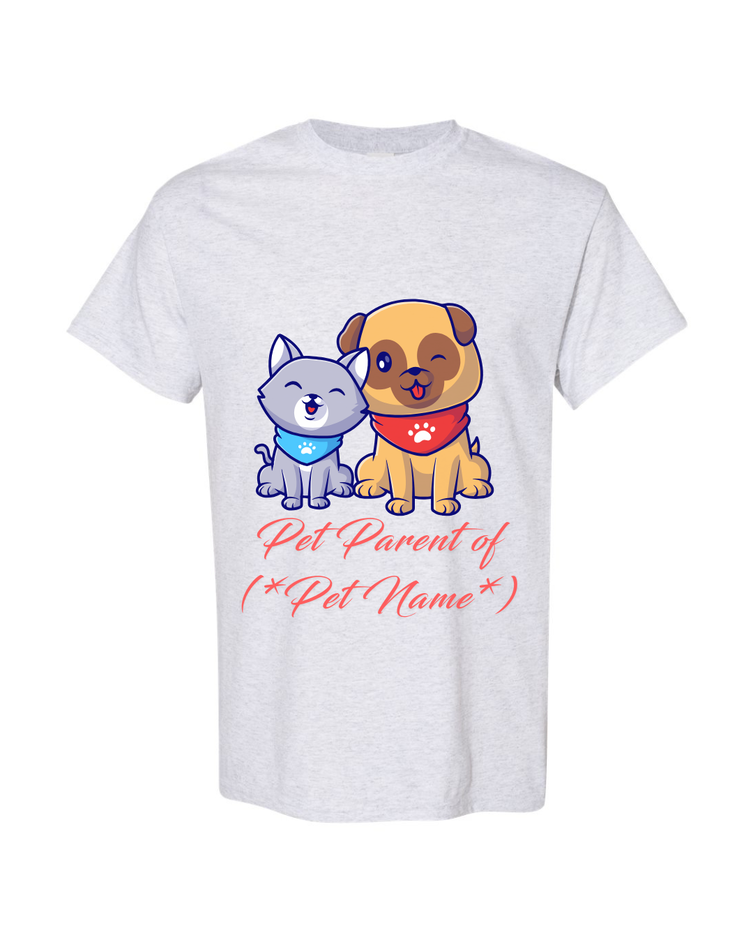 🐾 Pet Parent of [Pet Name] – Custom Pet Tee