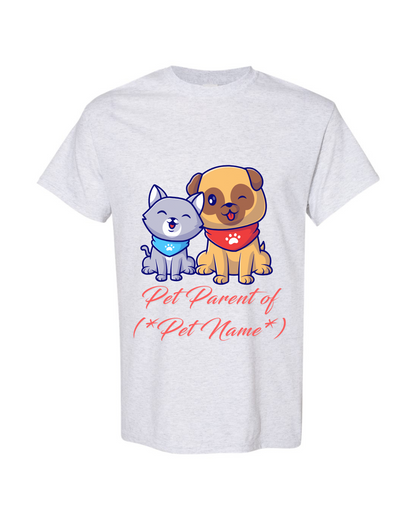 🐾 Pet Parent of [Pet Name] – Custom Pet Tee