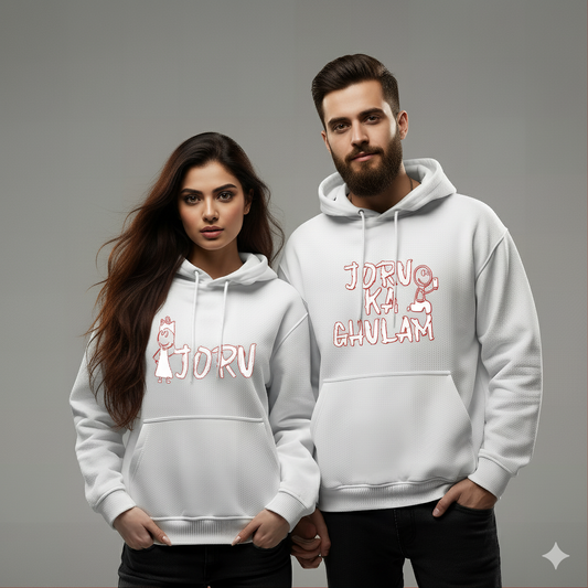 Joru Ka Gulaam & Joru Funny Couple Hoodies