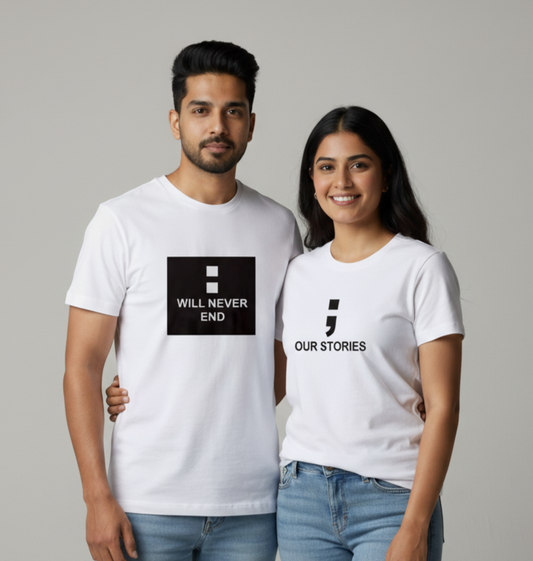 "Our Stories Will Never End" Matching Couple T-Shirts