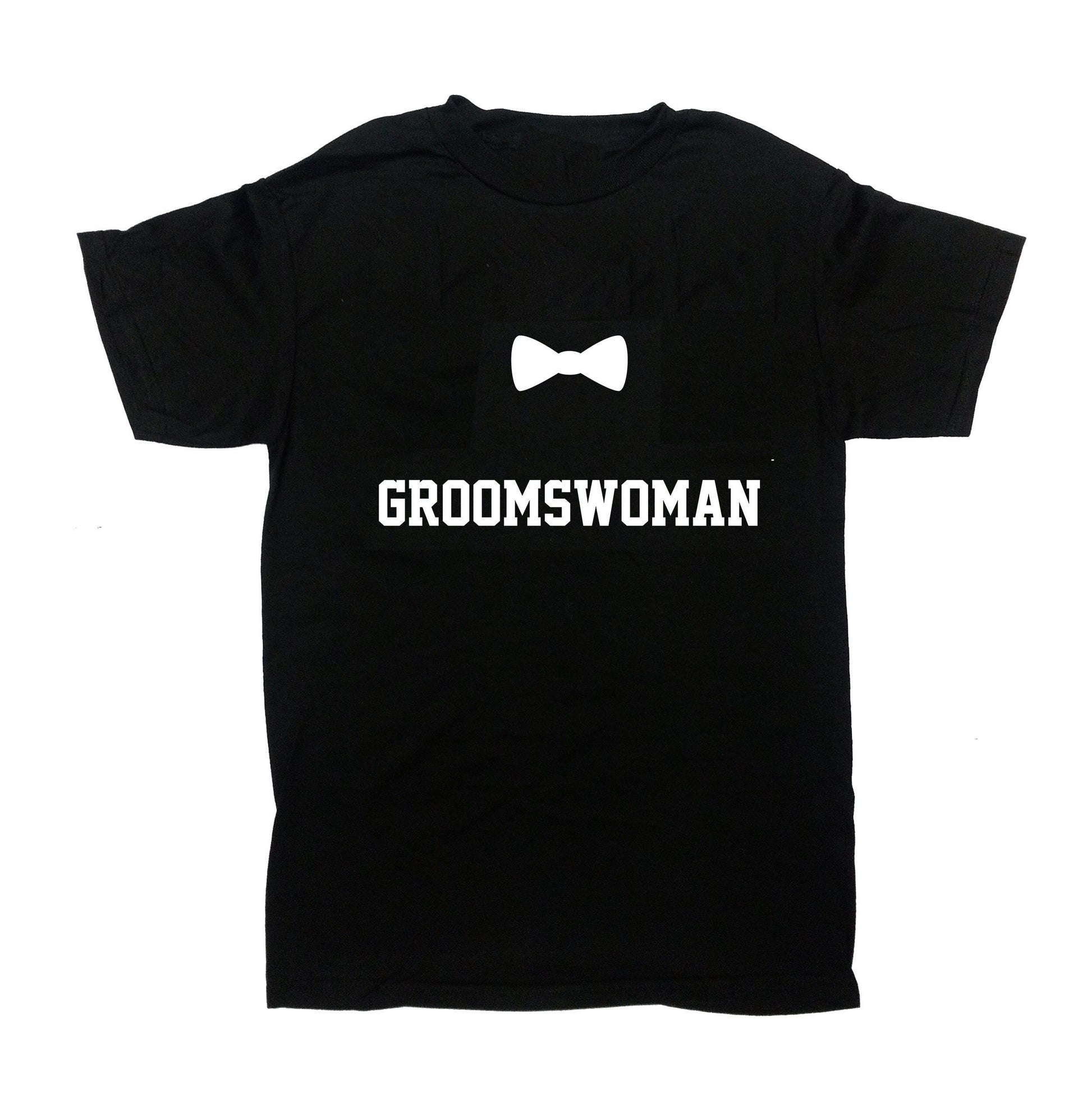 Black cotton t-shirt featuring a white bowtie graphic above the white text "GROOMSWOMAN".