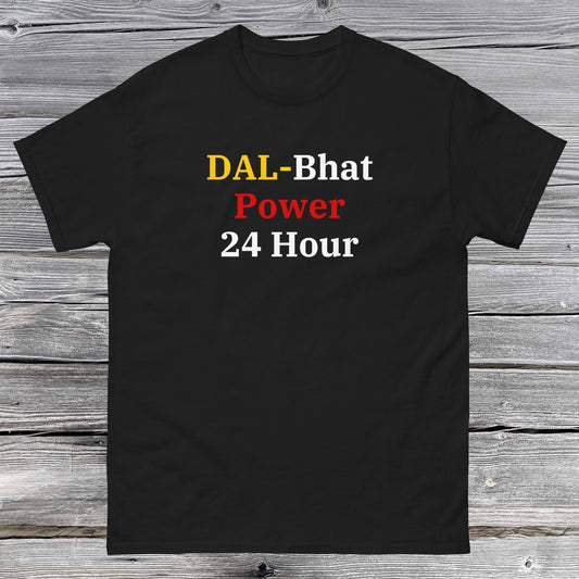  Black t-shirt with yellow, red, and white text "DAL-Bhat Power 24 Hour".