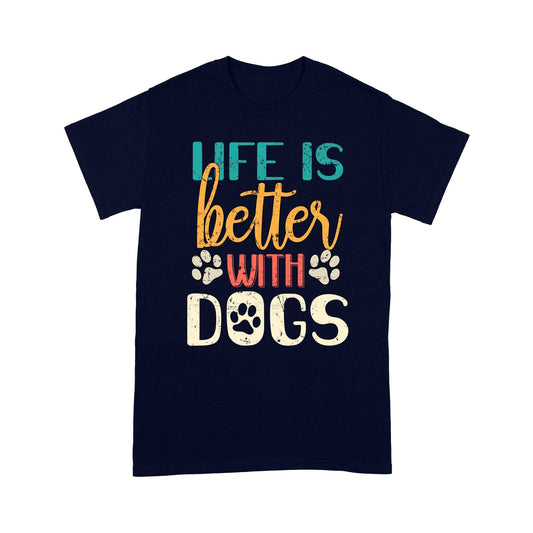  A navy blue t-shirt with a colorful "Life is better with dogs" graphic and paw print.