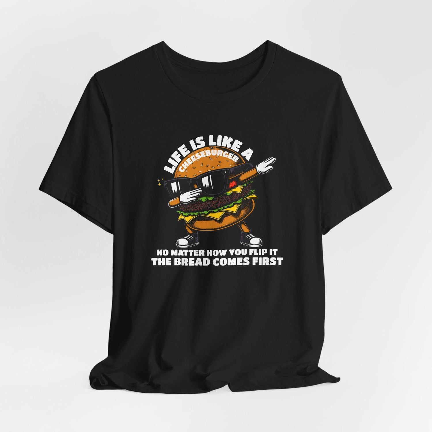 Black t-shirt with a cheeseburger cartoon and "Life is like a cheeseburger" quote.  A fun design for food lovers.