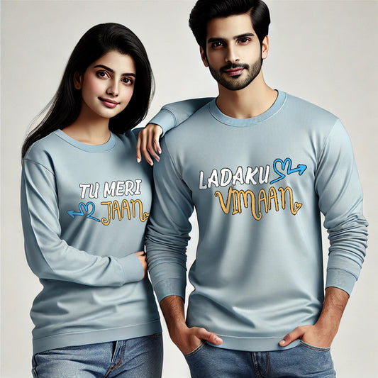 Ladaku Vimaan & Tu Meri Jaan Funny Couple T-Shirts - Long Sleeve