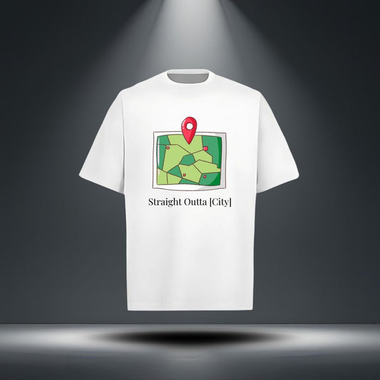 Straight Outta [City] Tee