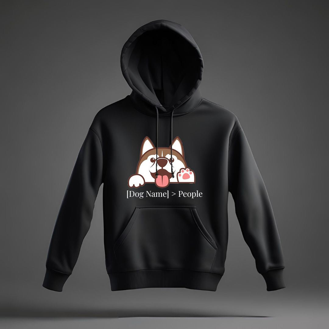 [Dog Name] > People – Personalized Dog Lover Hoodie