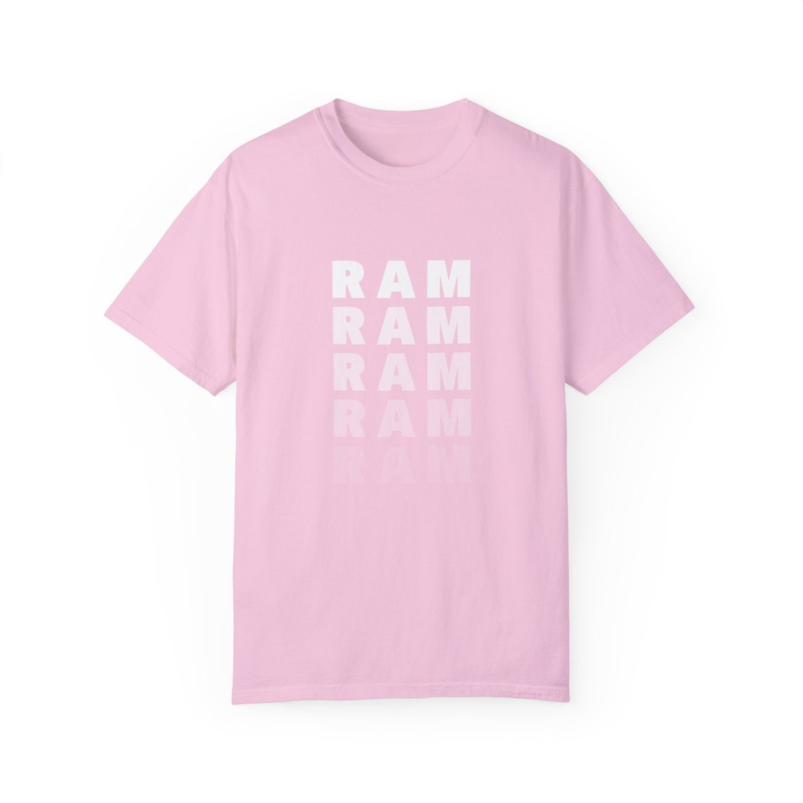 "RAM RAM RAM" Repeated Text Comfort in Light Pink Color Unisex T-Shirt