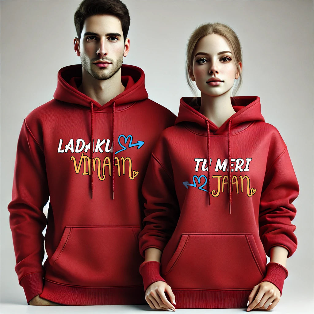 Ladaku Vimaan & Tu Meri Jaan Funny Couple Hoodies