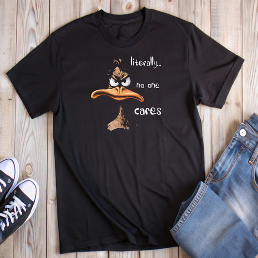 Black t-shirt featuring an annoyed Daffy Duck cartoon face with the text "literally... no one cares".