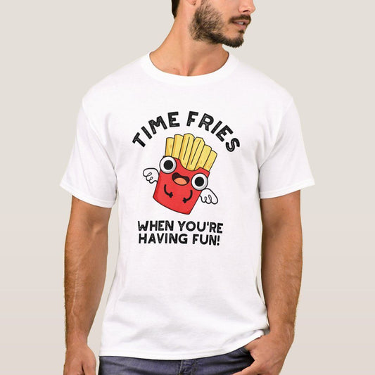 White t-shirt with a cartoon french fries character and "Time Fries When You're Having Fun" text.  A playful design for french fry lovers.