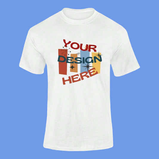 White T-Shirt With "Your Design Here" Text And Colorful Abstract Shapes Indicating Customization.