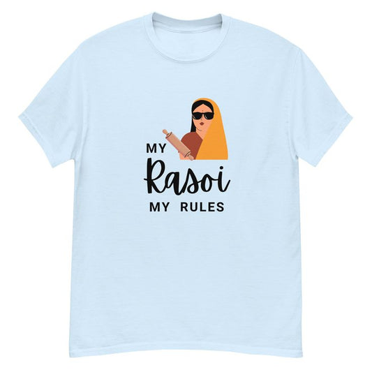 My Rasoi My Rules T-Shirt: Desi Kitchen Humor Tee with Woman Graphic