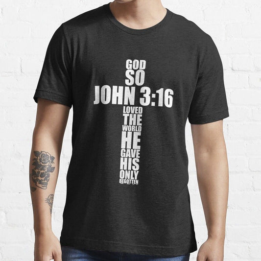 John 3:16 Message in Divine Cross T-Shirt