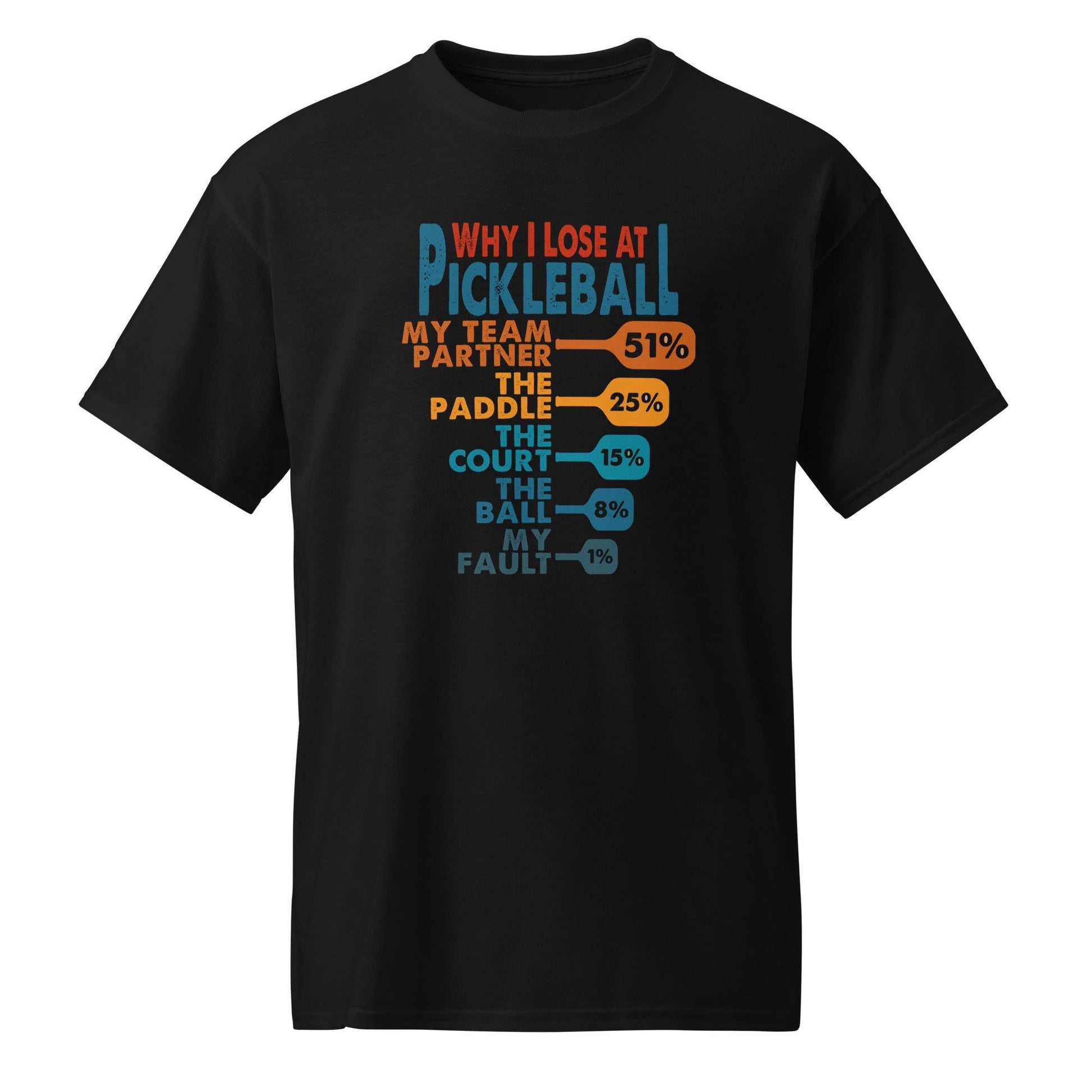 Black t-shirt with a humorous chart of reasons for losing at pickleball.