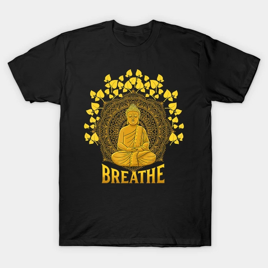 A black t-shirt featuring a golden Buddha, mandala, and "Breathe," a reminder of mindfulness and inner peace.