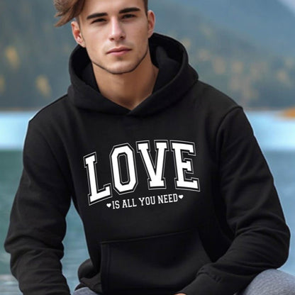 Love Is All You Need Couple Hoodies