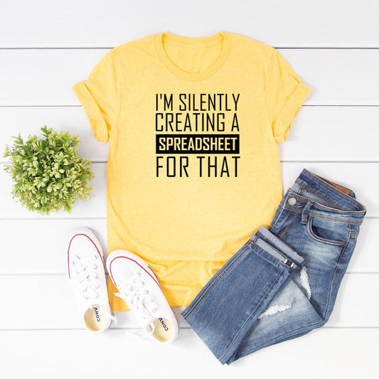 I'M Silently Creating A Spreadsheet For That