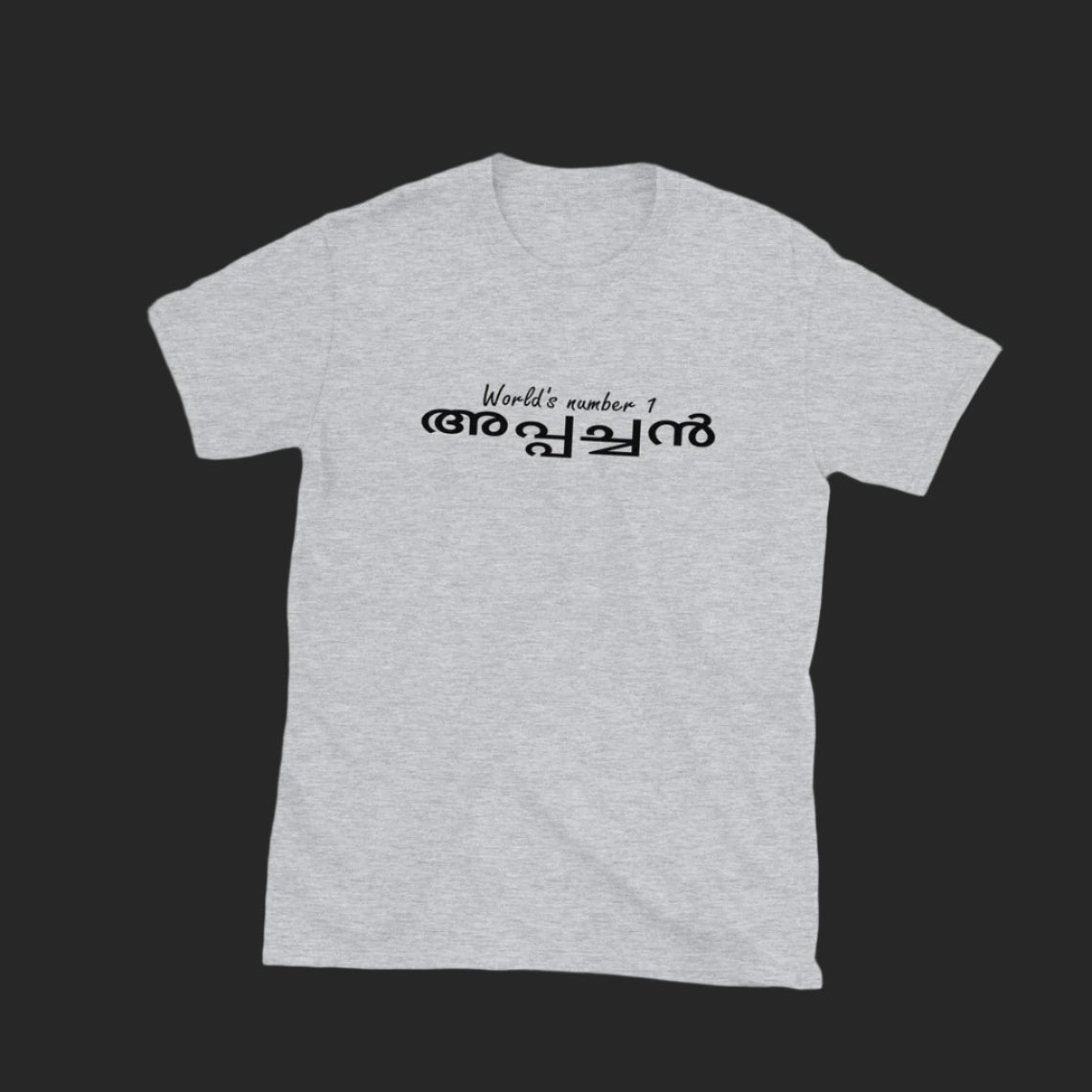 World's Number 1 Aappacha Malayalam T-Shirts