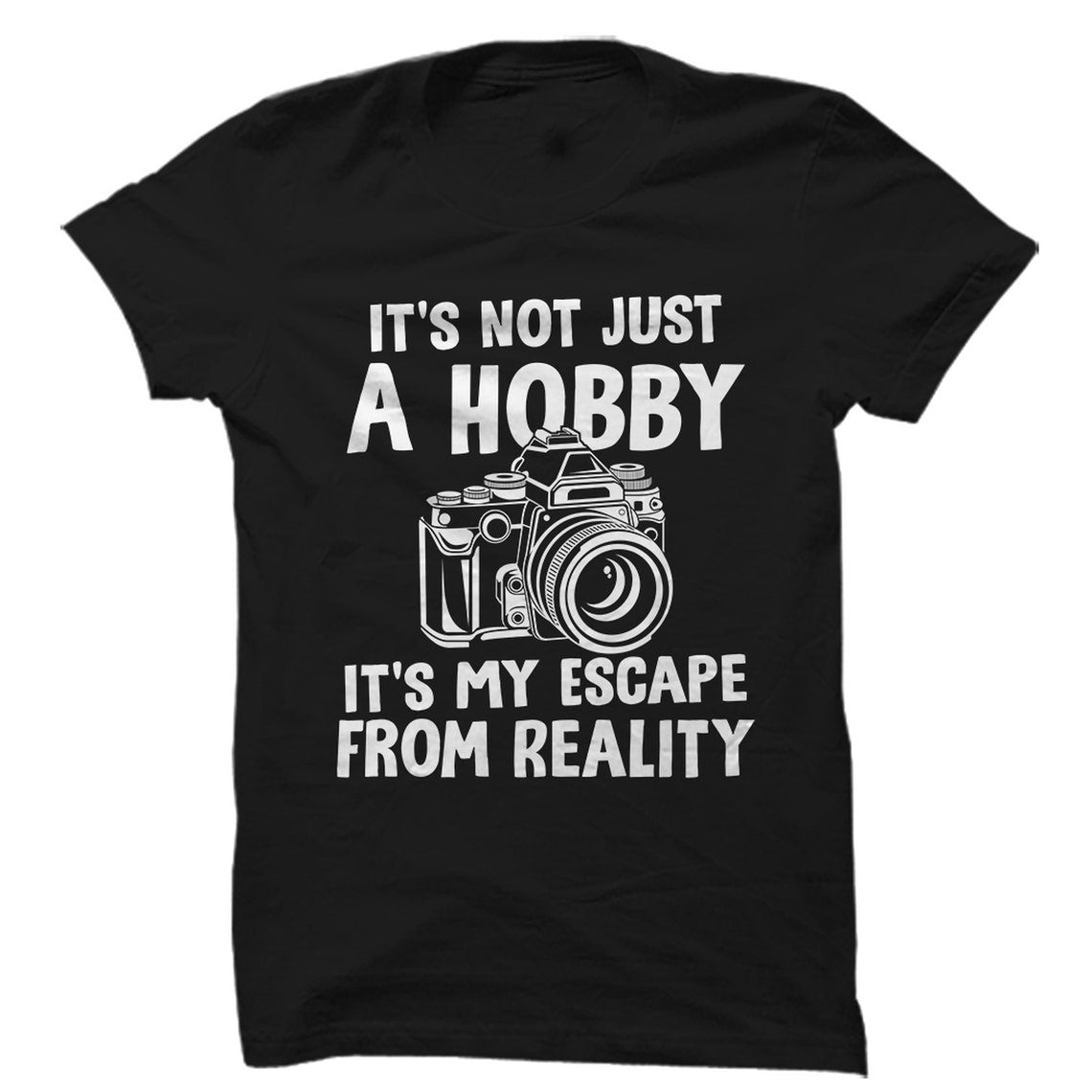 "Photography: My Escape from Reality" T-Shirt