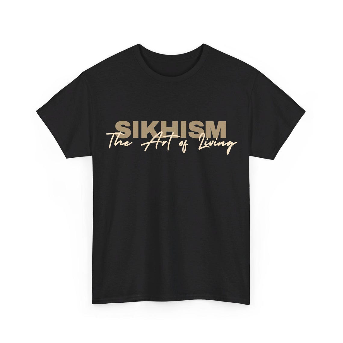 Sikhism The Art of Living T-Shirt