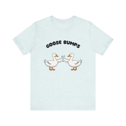 Goose Bumps Funny Cartoon T-Shirt