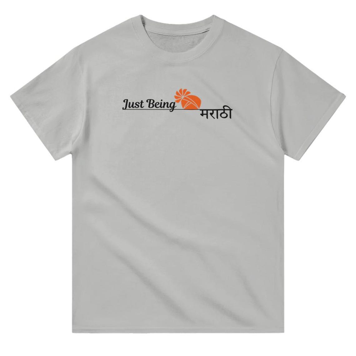 Just Being Marathi T-Shirt