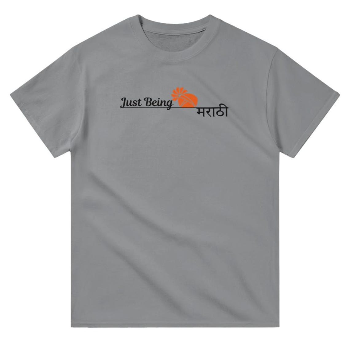 Just Being Marathi T-Shirt